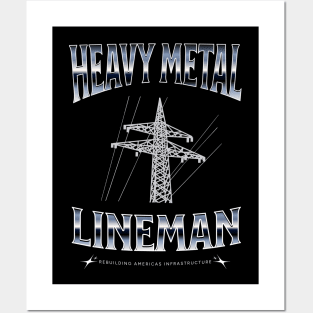 Heavy Metal Lineman Posters and Art